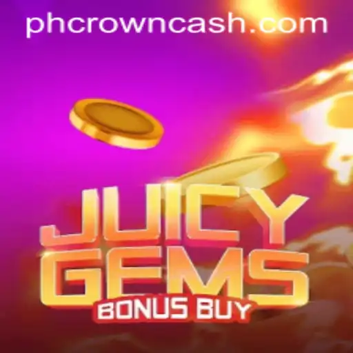Dive into the World of JuicyGemsBonusBuy with the Unique Twist of PHCROWN