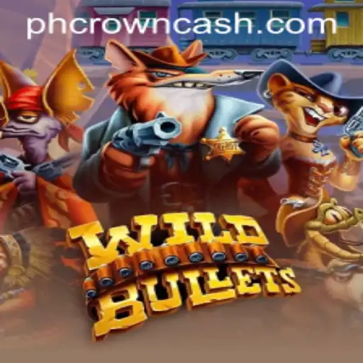 Exploring the Exciting World of WildBullets and the PHCROWN Phenomenon